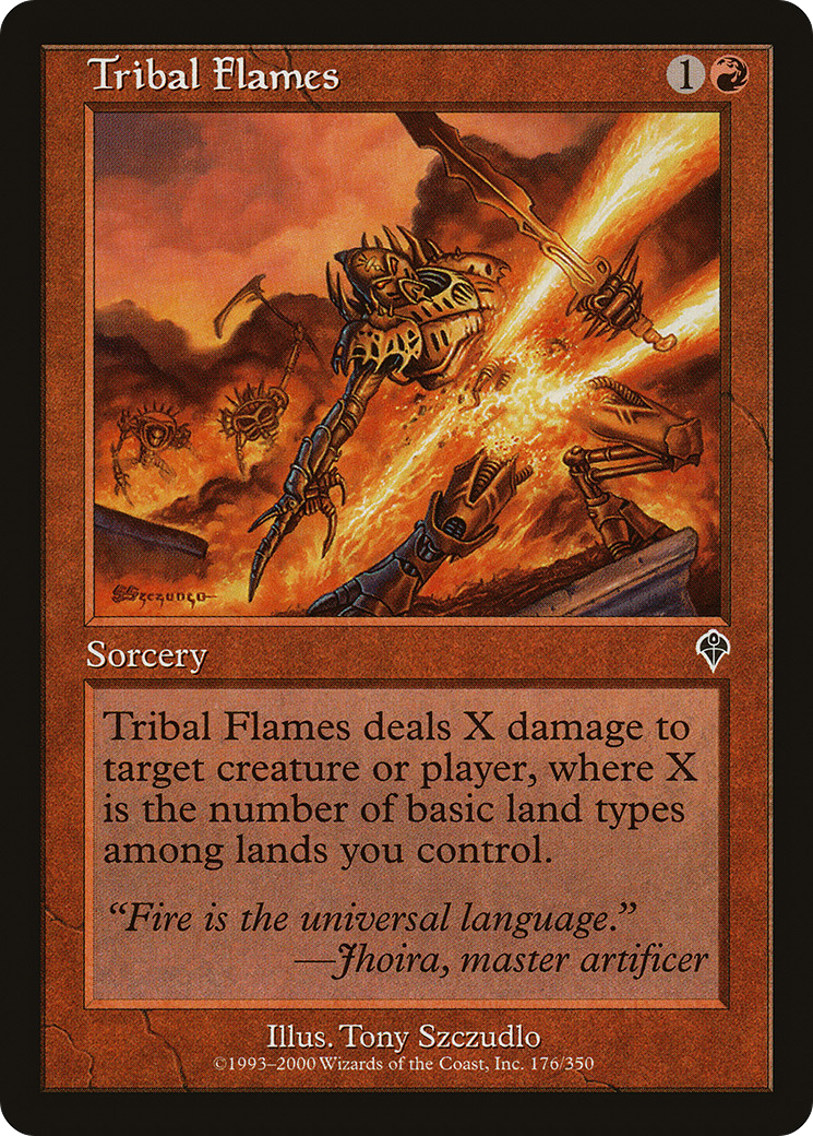 Tribal Flames (INV-176)  - Invasion