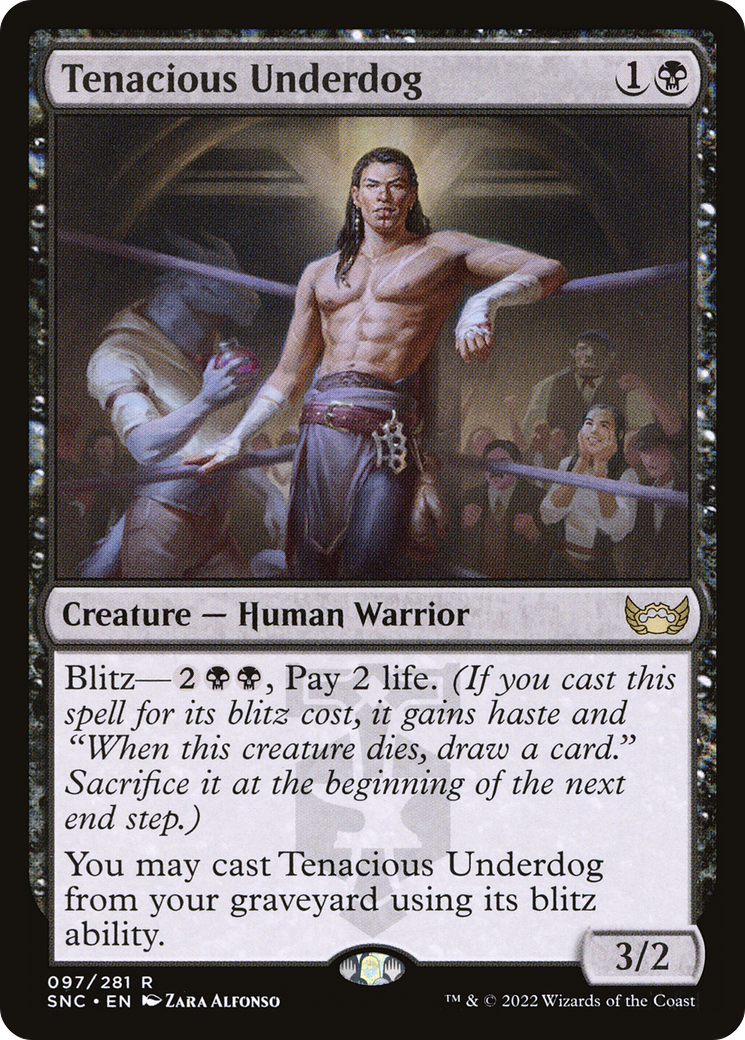 Tenacious Underdog (SNC-097)  - Streets of New Capenna