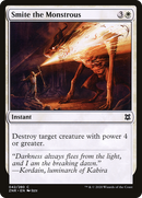 Smite the Monstrous (ZNR-042)  Foil - Zendikar Rising