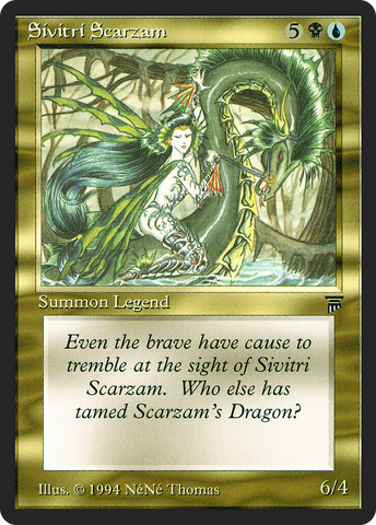 Sivitri Scarzam (LEG-)  - Legends