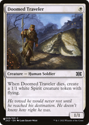 Doomed Traveler (2X2) (LIST-2X2-9)  - The List