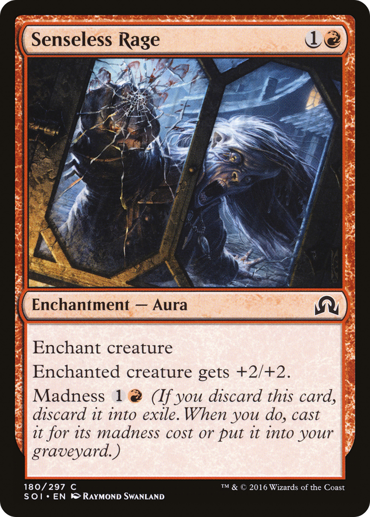 Senseless Rage (SOI-180)  Foil - Shadows over Innistrad