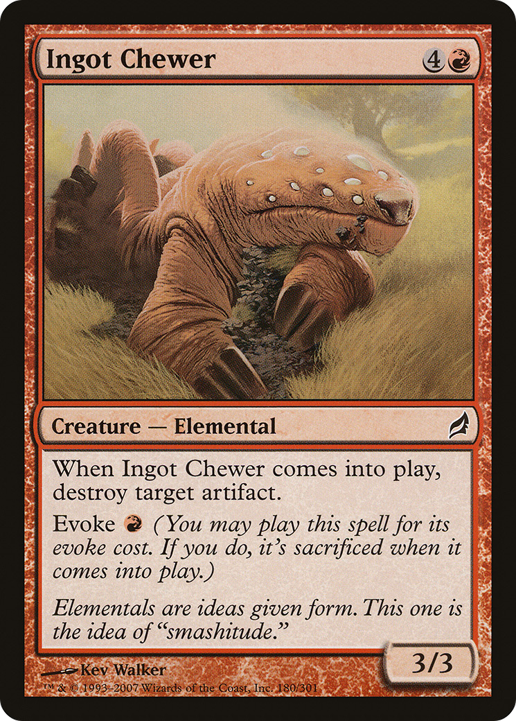 Ingot Chewer (LRW-180)  - Lorwyn