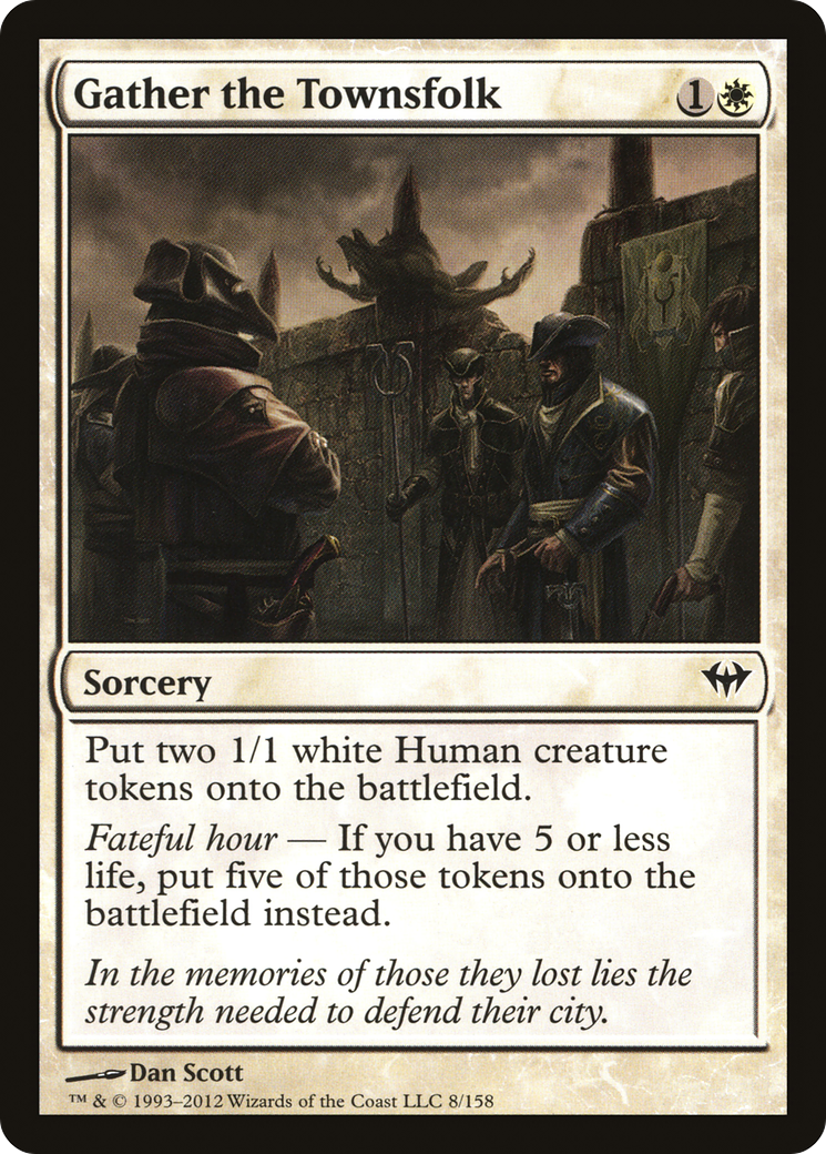 Gather the Townsfolk (DKA-008)  - Dark Ascension