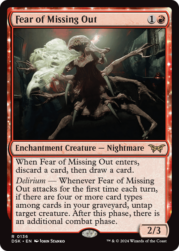 Fear of Missing Out (DSK-136)  - Duskmourn: House of Horror: (enchantment)