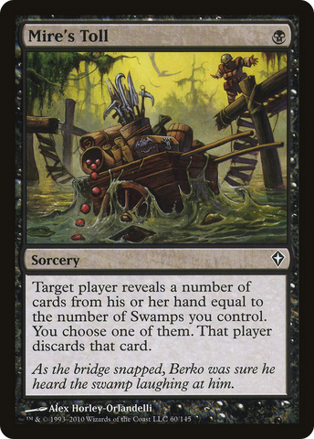 Mire's Toll (WWK-060)  Foil - Worldwake