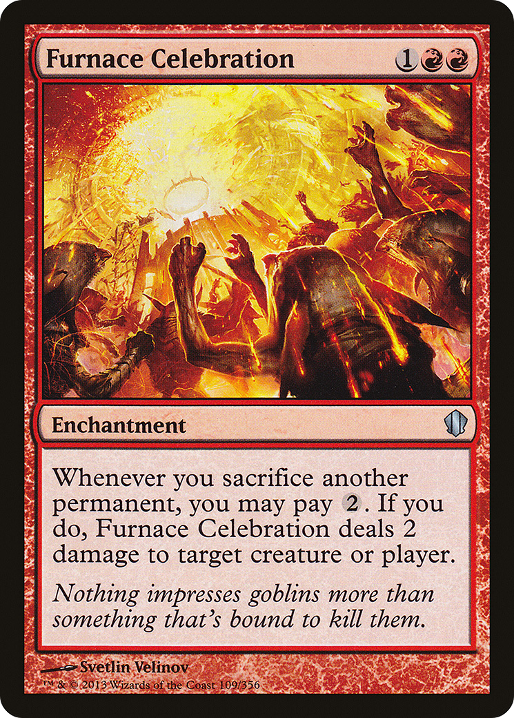 Furnace Celebration (C13-109)  - Commander 2013