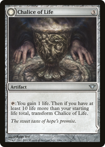 Chalice of Life (DKA-146)  - Dark Ascension: (Double Faced Transform)
