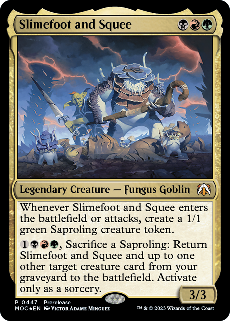 Slimefoot and Squee (PRE-447)  - March of the Machine Commander