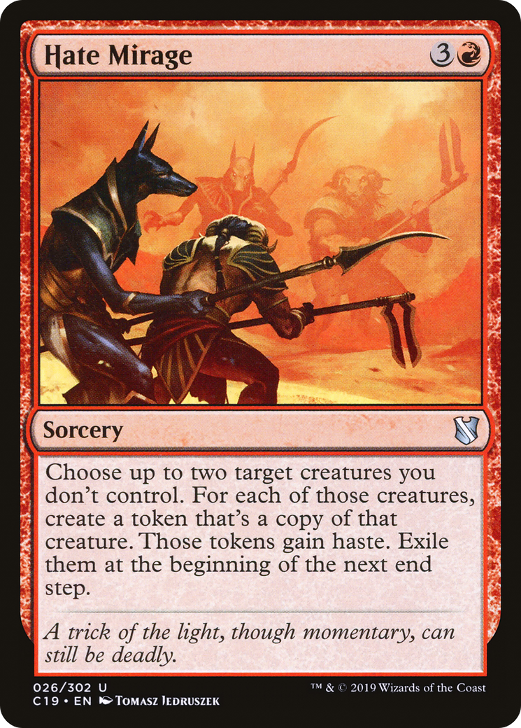 Hate Mirage (C19-026)  - Commander 2019