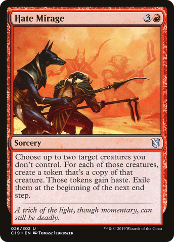 Hate Mirage (C19-026)  - Commander 2019