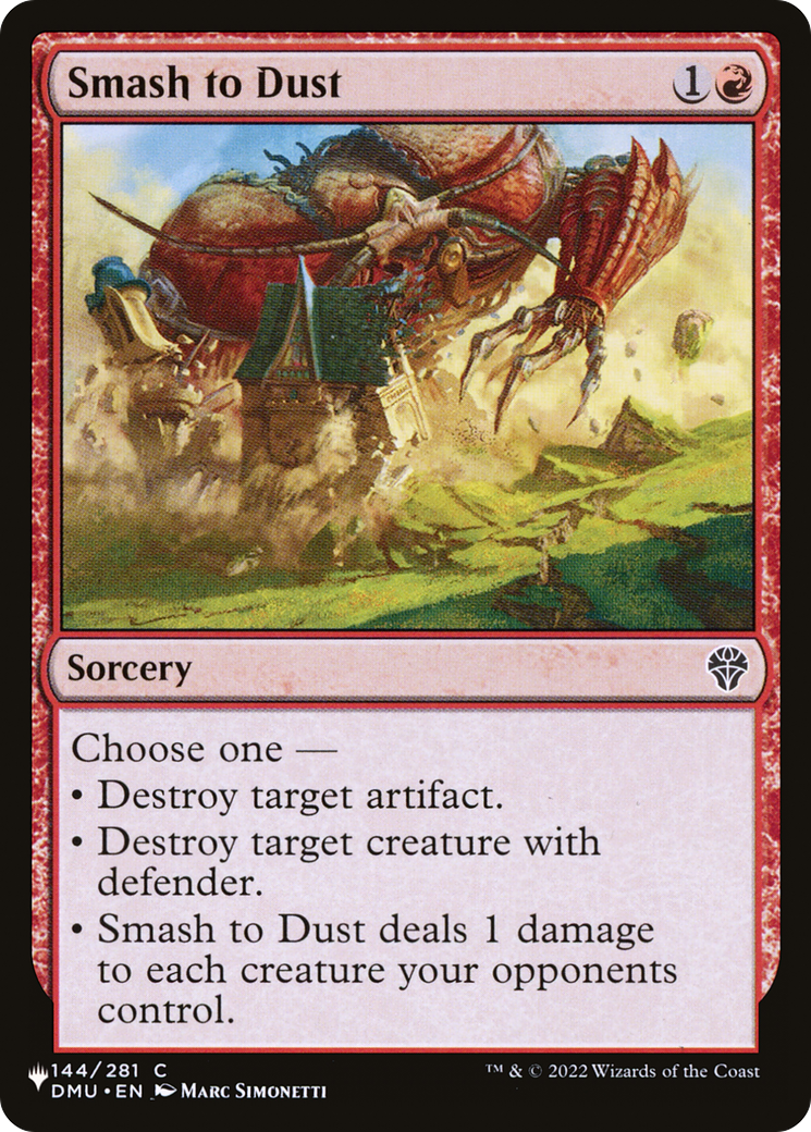 Smash to Dust (LIST-DMU-144)  - The List