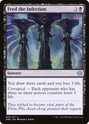 Feed the Infection (ONE-093)  - Phyrexia: All Will Be One