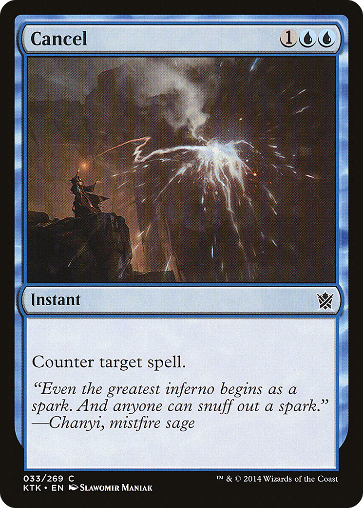Cancel (KTK-033)  - Khans of Tarkir