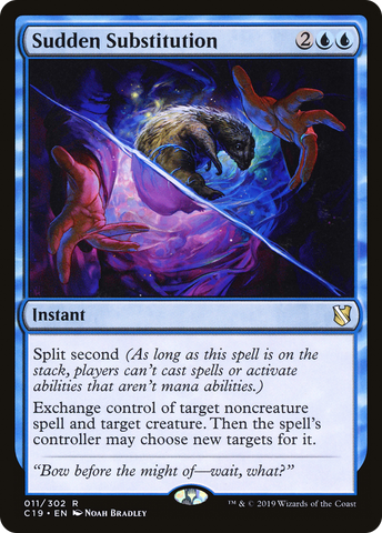 Sudden Substitution (C19-011)  - Commander 2019