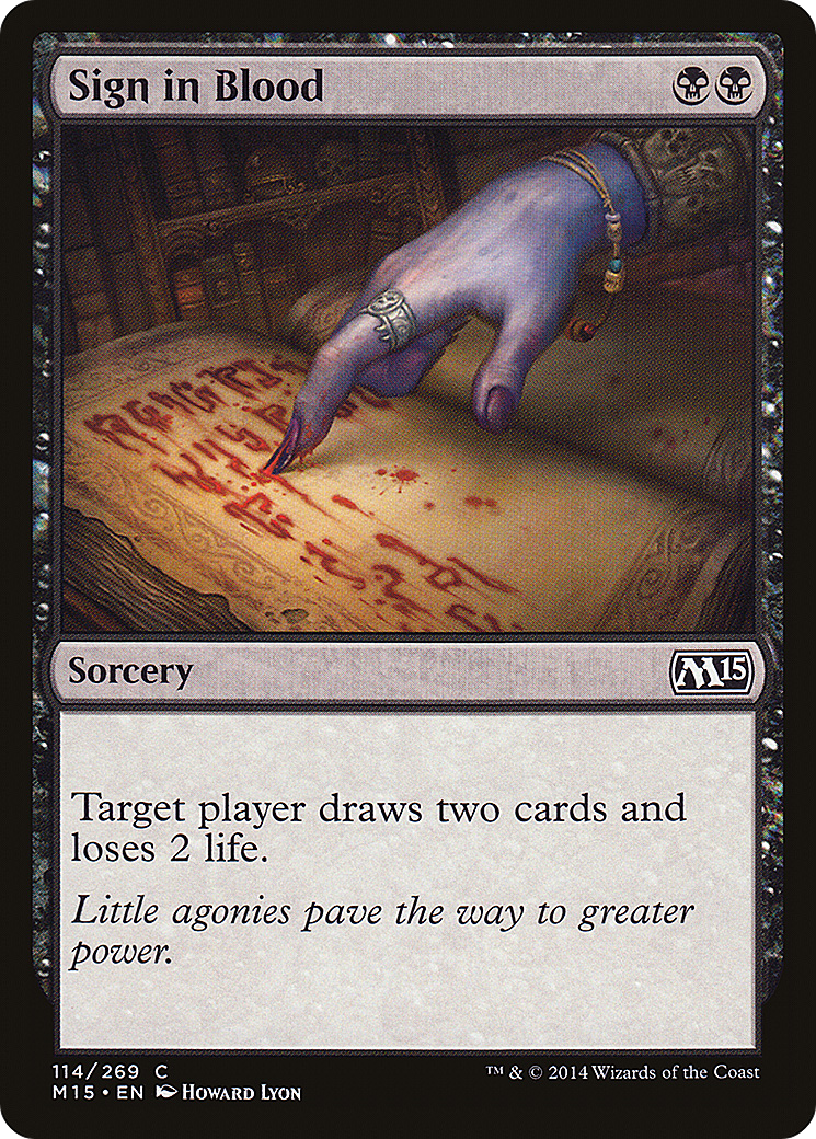 Sign in Blood (M15-114)  Foil - Magic 2015