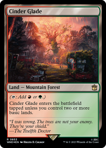Cinder Glade (Surge Foil) (WHO-853)  Foil - Doctor Who
