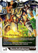 BanchoGolemon (BT4-073) - Great Legend Pre-Release Cards