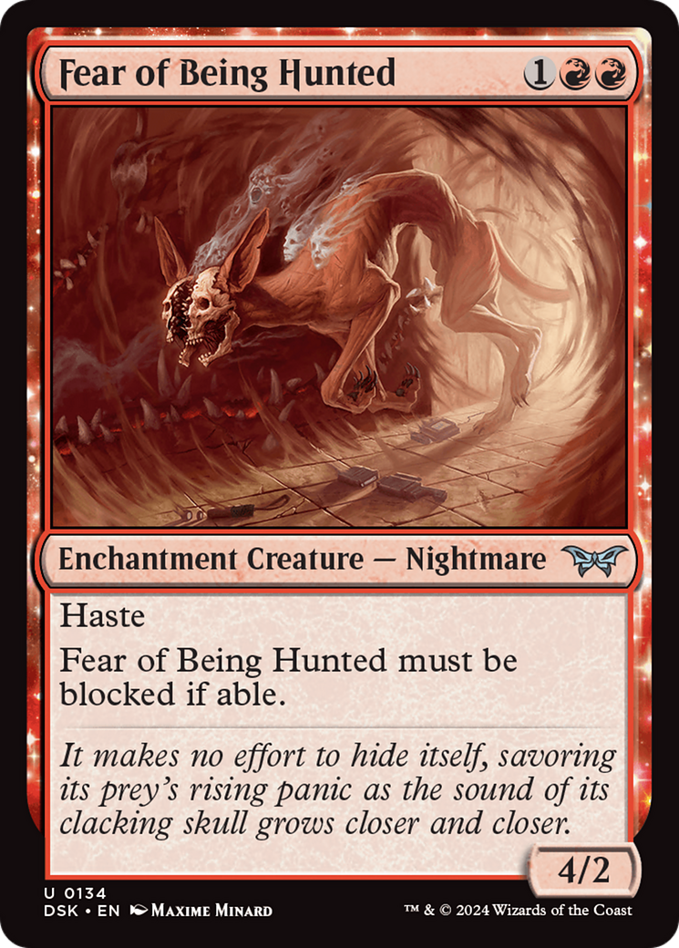 Fear of Being Hunted (DSK-134)  - Duskmourn: House of Horror: (enchantment)