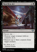 Heartless Act (CMM-166)  Foil - Commander Masters