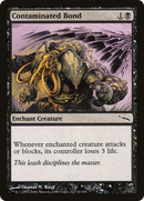 Contaminated Bond (MRD-061)  - Mirrodin