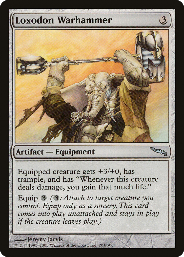 Loxodon Warhammer (MRD-201)  - Mirrodin