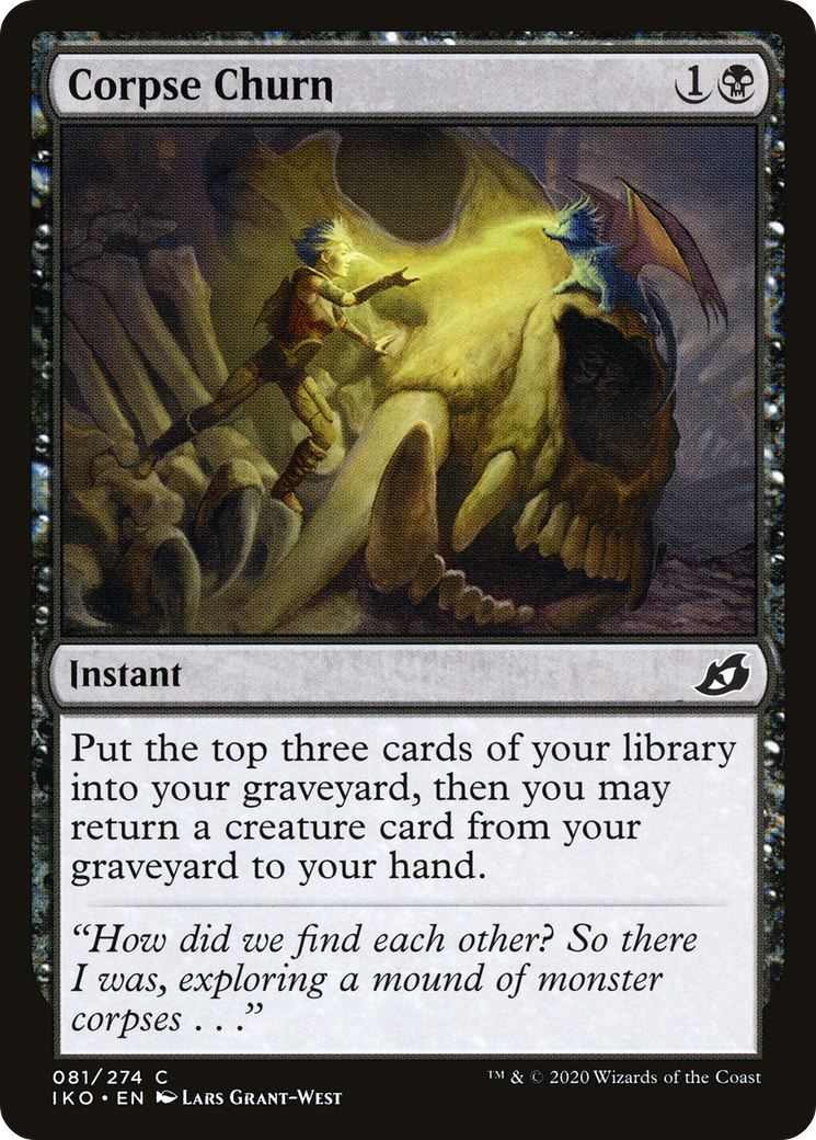 Corpse Churn (IKO-081)  - Ikoria: Lair of Behemoths