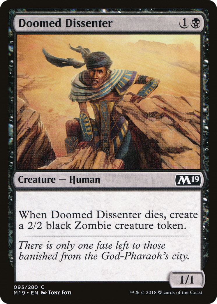 Doomed Dissenter (M19-093)  - Core Set 2019