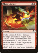 Make Mischief (EMN-135)  - Eldritch Moon