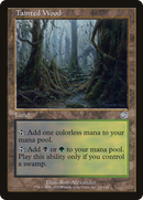 Tainted Wood (TOR-143)  Foil - Torment