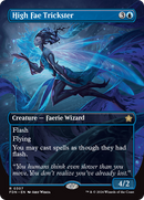 High Fae Trickster (FDN-307)  - Foundations (Borderless)