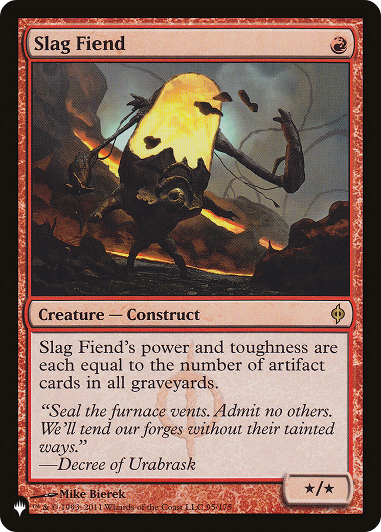 Slag Fiend (LIST-NPH-95)  - The List