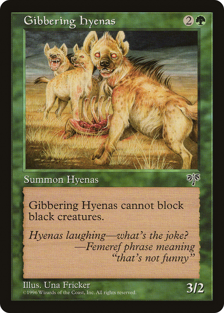 Gibbering Hyenas (MIR-)  - Mirage