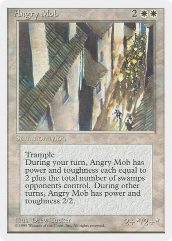 Angry Mob (4ED-)  - Fourth Edition