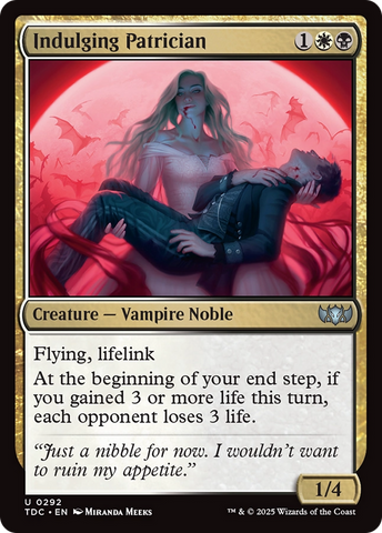 Indulging Patrician (TDC-292)  - Commander: Tarkir: Dragonstorm