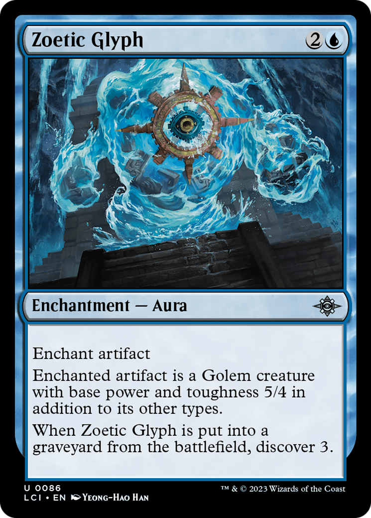 Zoetic Glyph (LCI-086)  - The Lost Caverns of Ixalan