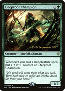 Deeproot Champion [Ixalan Prerelease Promos]
