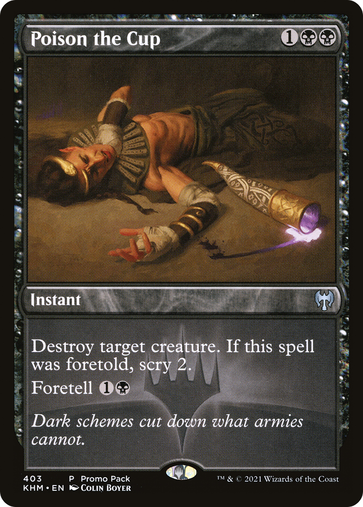 Poison the Cup (PPKHM-403)  - Kaldheim