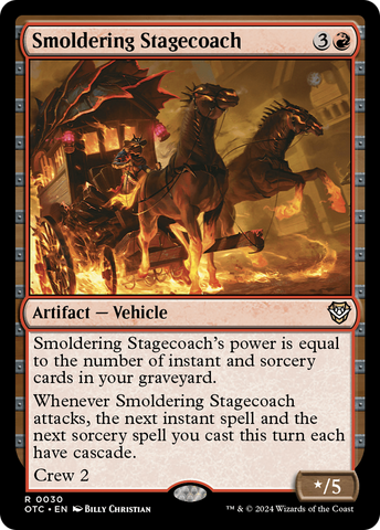 Smoldering Stagecoach (OTC-030)  - Outlaws of Thunder Junction Commander