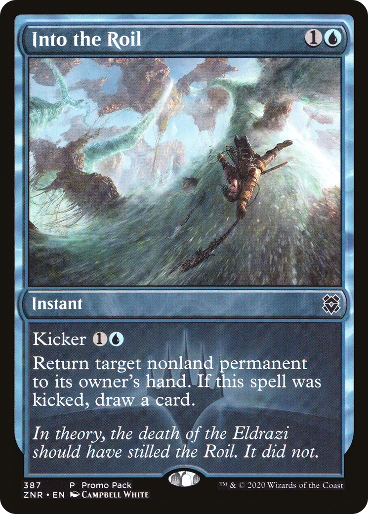 Into the Roil (PPZNR-387)  - Zendikar Rising