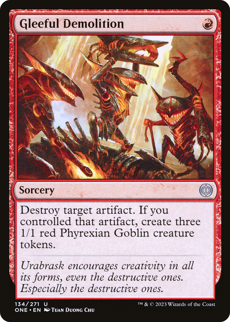 Gleeful Demolition (ONE-134)  - Phyrexia: All Will Be One