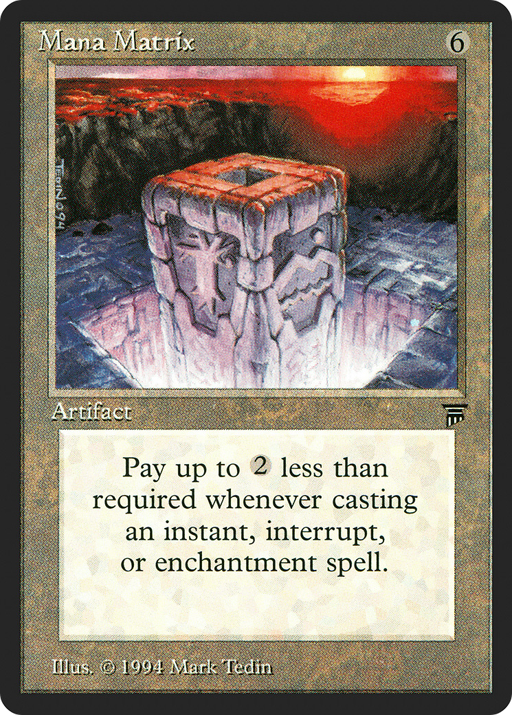 Mana Matrix (LEG-)  - Legends