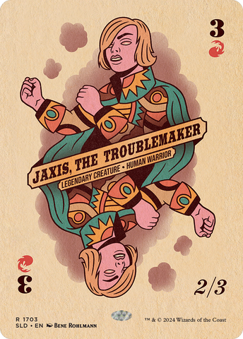 Jaxis, the Troublemaker (SLD-1703)  - Secret Lair Drop (Borderless)