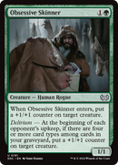 Obsessive Skinner (DSC-191)  - Duskmourn: House of Horror Commander