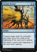 Arcane Denial (C16-083)  - Commander 2016
