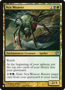 Nyx Weaver (LIST-JOU-153)  - The List: (enchantment)