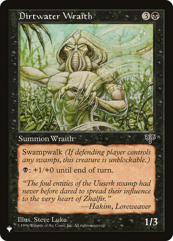 Dirtwater Wraith (LIST-MIR-117) - The List