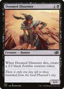 Doomed Dissenter (J22-402)  - Jumpstart 2022