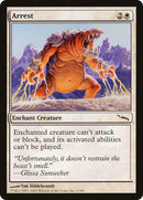 Arrest (MRD-002)  - Mirrodin