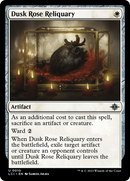 Dusk Rose Reliquary (LCI-010)  - The Lost Caverns of Ixalan